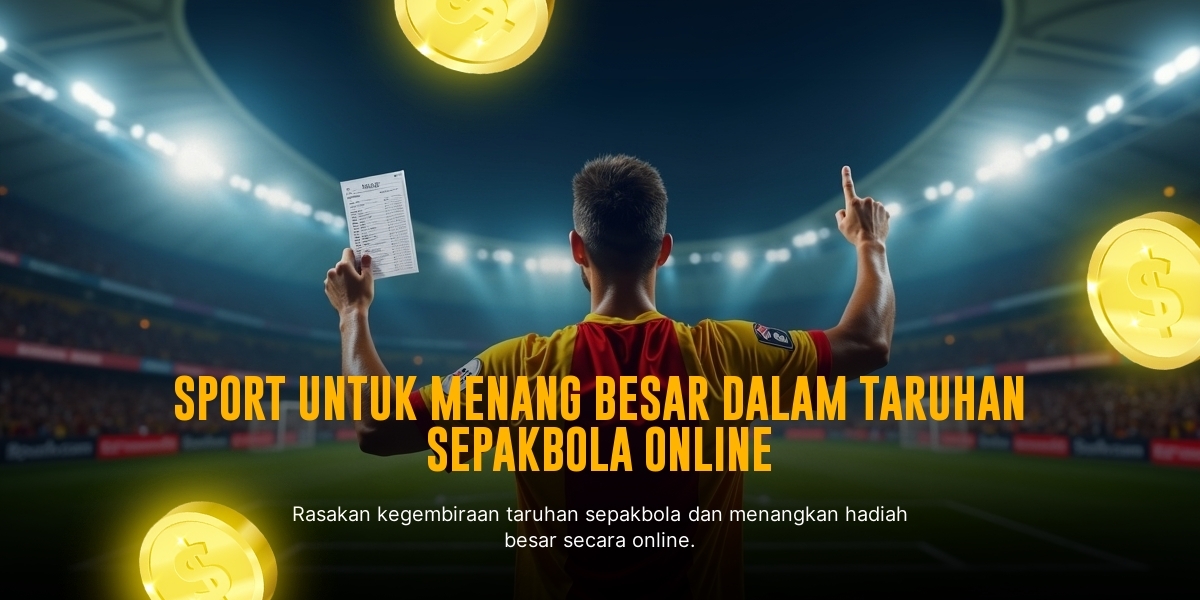 Rahasia Menang Mudah Taruhan Bola dengan SBOBET